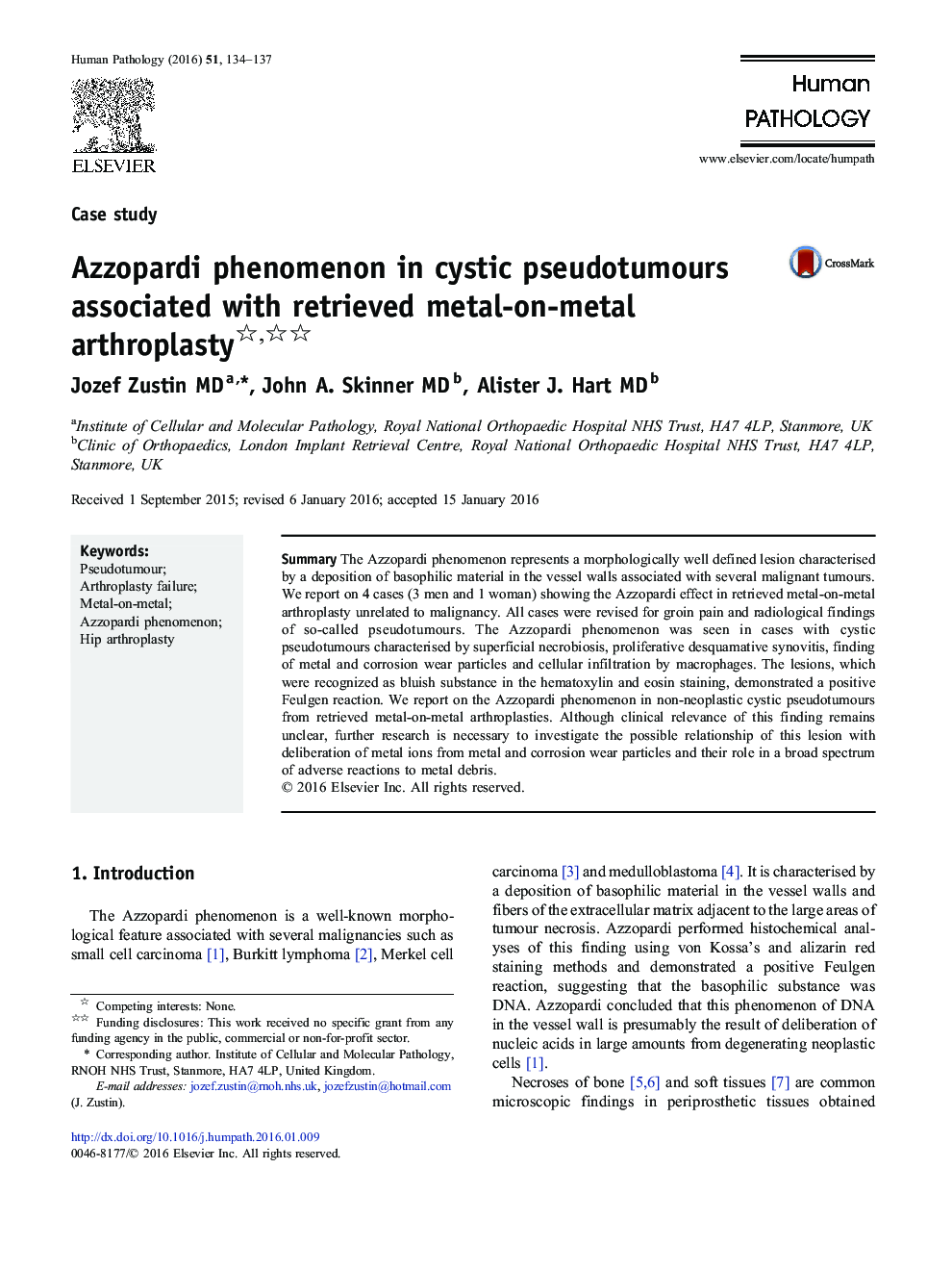 Azzopardi phenomenon in cystic pseudotumours associated with retrieved metal-on-metal arthroplasty 