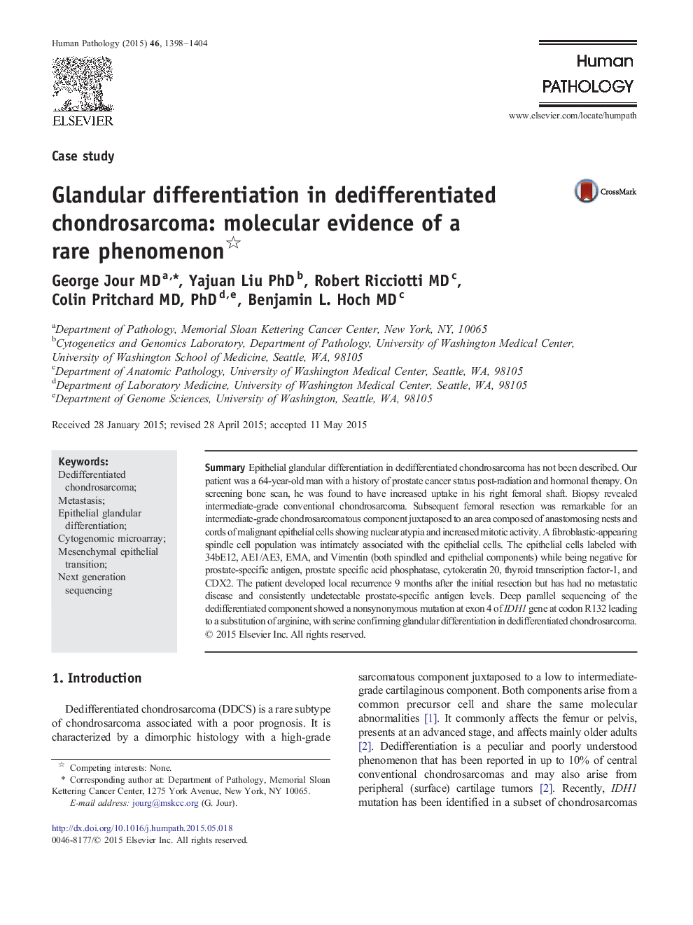 Glandular differentiation in dedifferentiated chondrosarcoma: molecular evidence of a rare phenomenon 