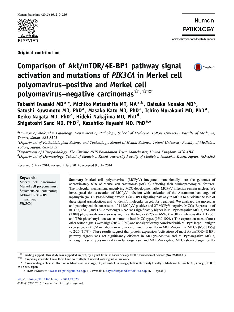 Comparison of Akt/mTOR/4E-BP1 pathway signal activation and mutations of PIK3CA in Merkel cell polyomavirus–positive and Merkel cell polyomavirus–negative carcinomas 