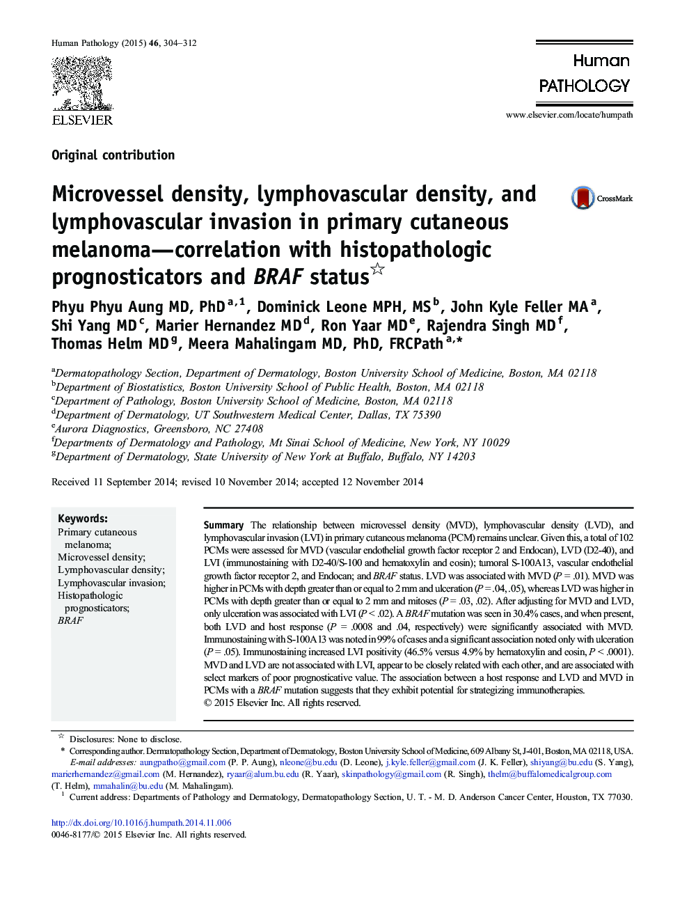 Microvessel density, lymphovascular density, and lymphovascular invasion in primary cutaneous melanoma—correlation with histopathologic prognosticators and BRAF status 