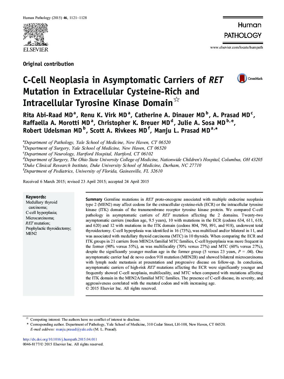 C-Cell Neoplasia in Asymptomatic Carriers of RET Mutation in Extracellular Cysteine-Rich and Intracellular Tyrosine Kinase Domain 