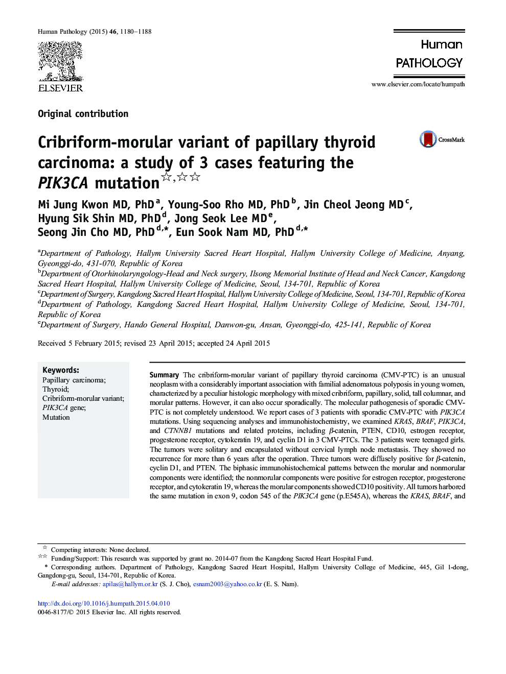 Cribriform-morular variant of papillary thyroid carcinoma: a study of 3 cases featuring the PIK3CA mutation 