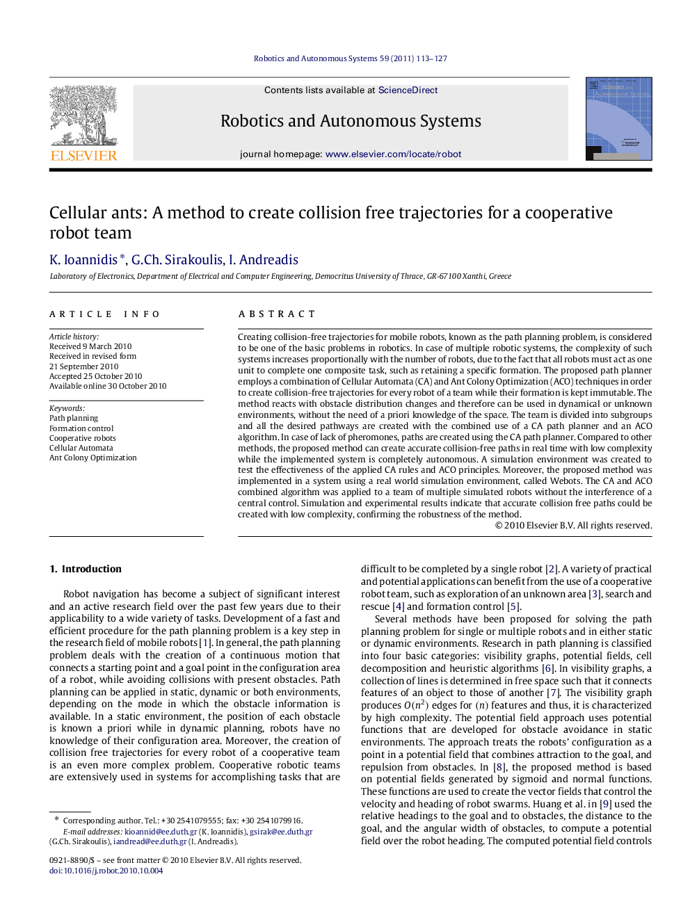 Cellular ants: A method to create collision free trajectories for a cooperative robot team