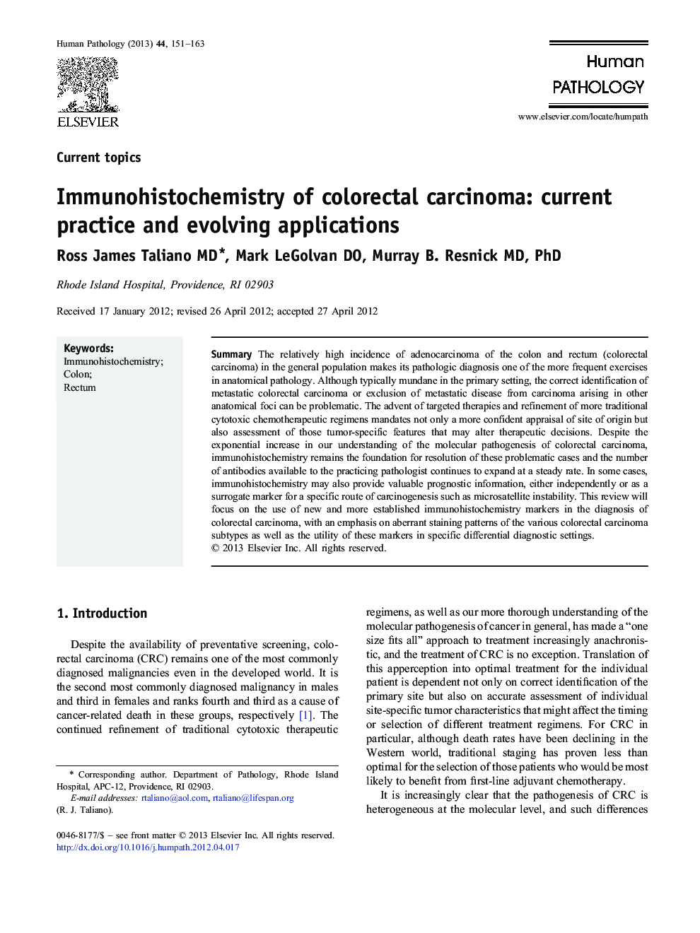 Immunohistochemistry of colorectal carcinoma: current practice and evolving applications