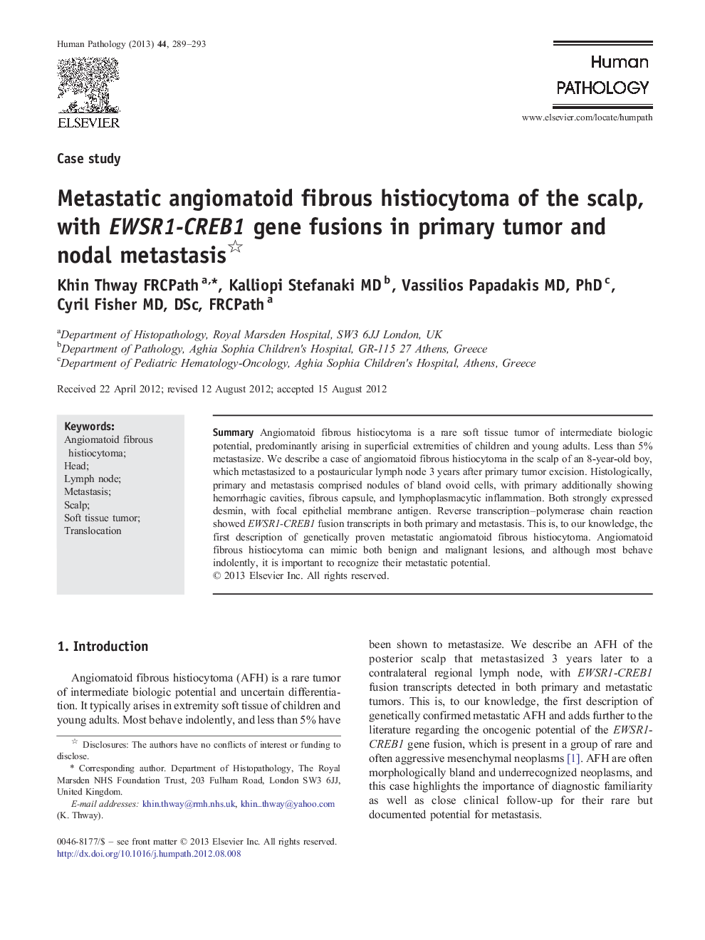 Metastatic angiomatoid fibrous histiocytoma of the scalp, with EWSR1-CREB1 gene fusions in primary tumor and nodal metastasis 