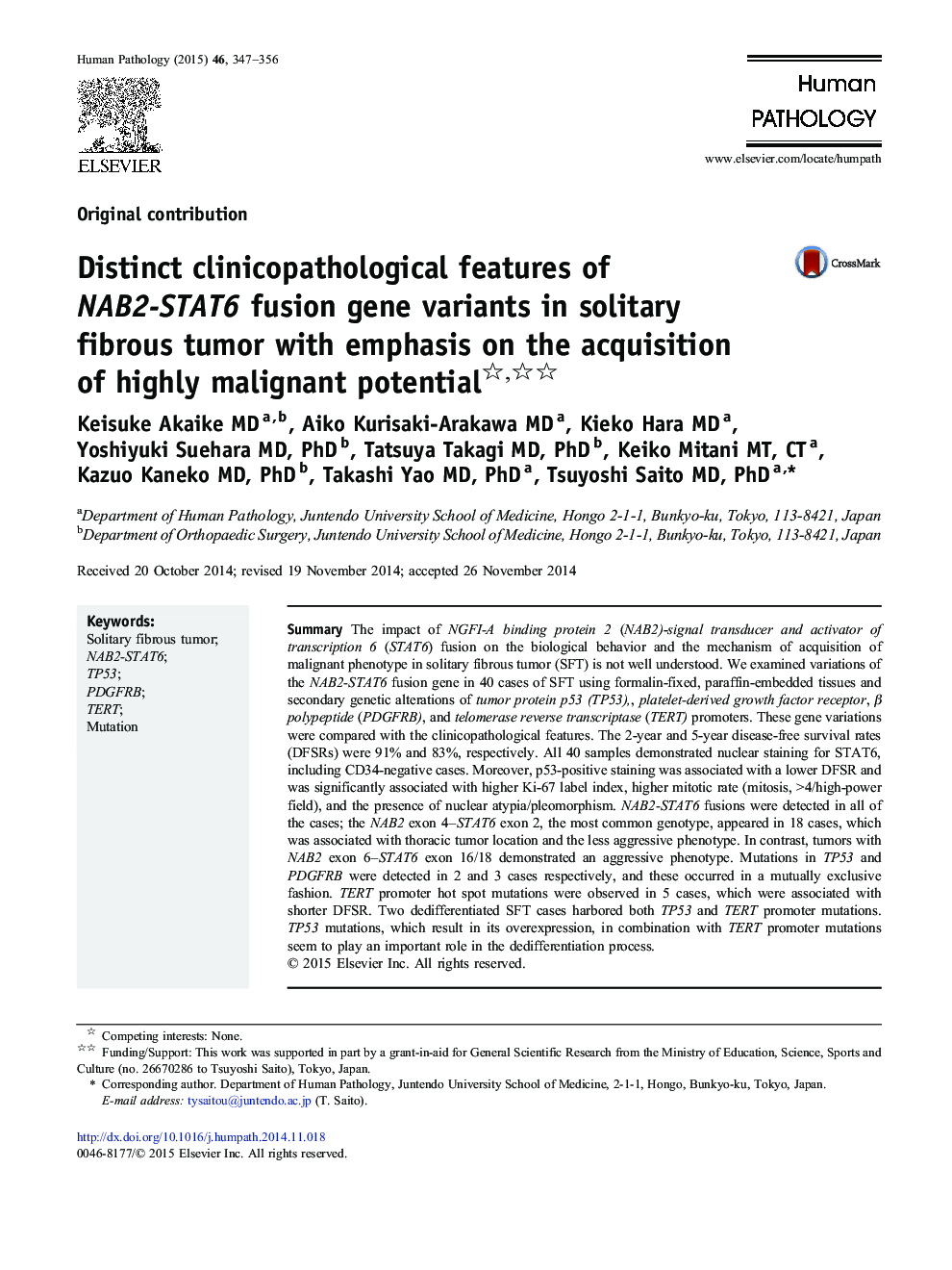 عکس صفحه اول مقاله: Distinct clinicopathological features of NAB2-STAT6 fusion gene variants in solitary fibrous tumor with emphasis on the acquisition of highly malignant potential Distinct clinicopathological features of NAB2-STAT6 fusion gene variants in solitary fibrous tumor with emphasis on the acquisition of highly malignant potential