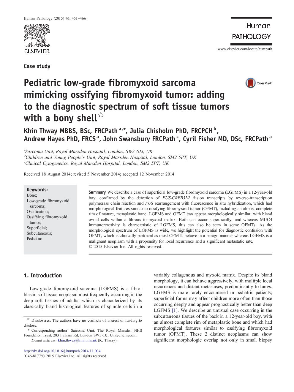 Pediatric low-grade fibromyxoid sarcoma mimicking ossifying fibromyxoid tumor: adding to the diagnostic spectrum of soft tissue tumors with a bony shell 