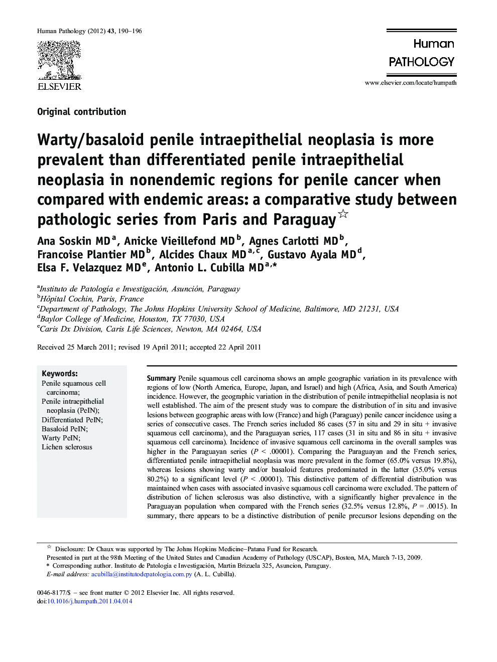 Warty/basaloid penile intraepithelial neoplasia is more prevalent than differentiated penile intraepithelial neoplasia in nonendemic regions for penile cancer when compared with endemic areas: a comparative study between pathologic series from Paris and P