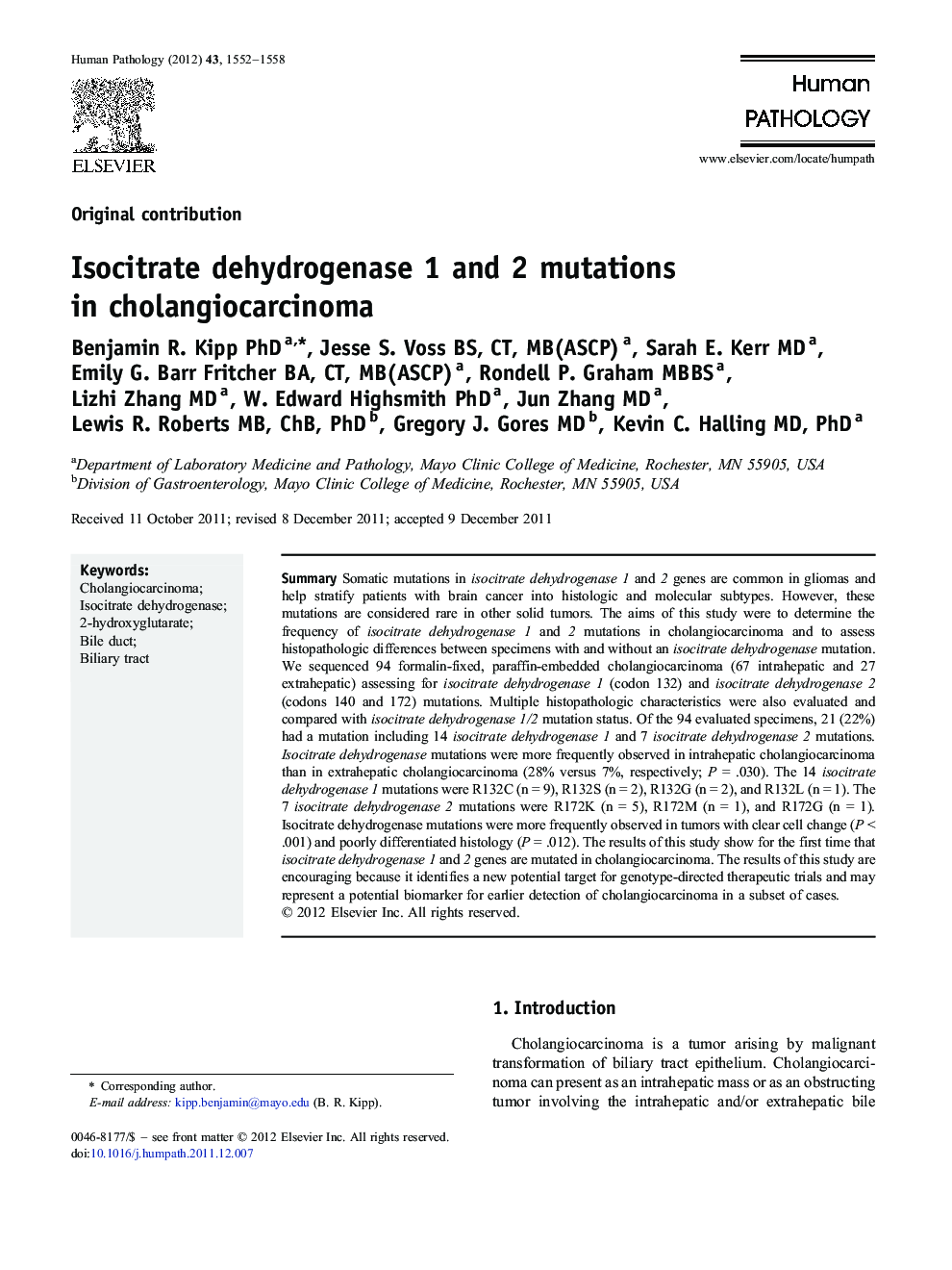 Isocitrate dehydrogenase 1 and 2 mutations in cholangiocarcinoma