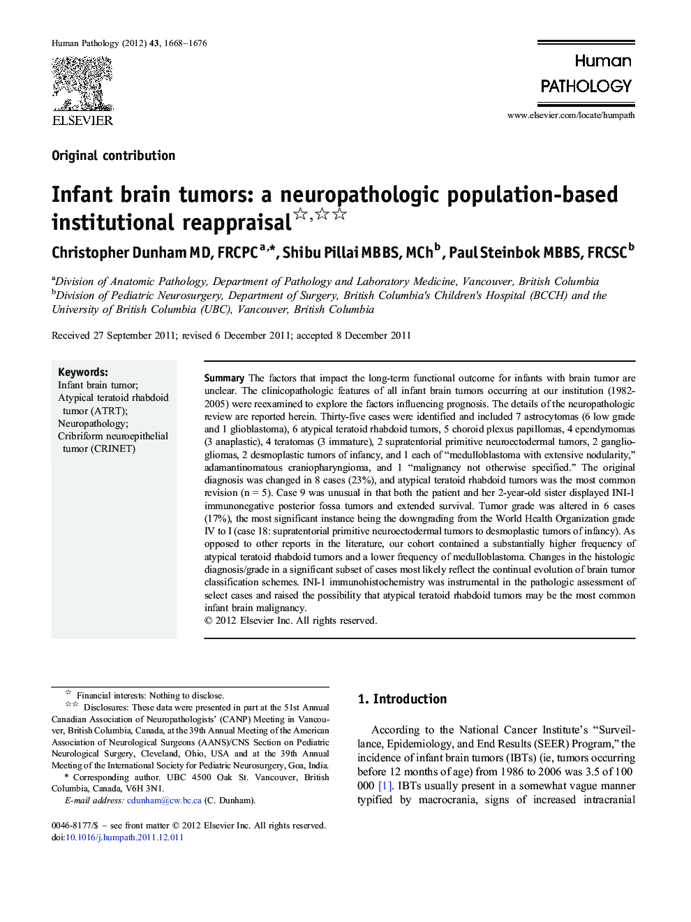 Infant brain tumors: a neuropathologic population-based institutional reappraisal 