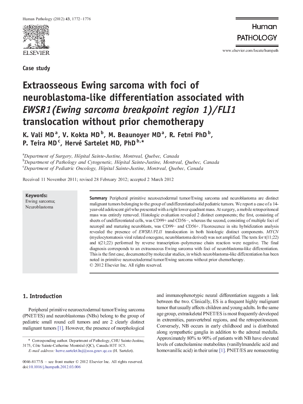 Extraosseous Ewing sarcoma with foci of neuroblastoma-like differentiation associated with EWSR1(Ewing sarcoma breakpoint region 1)/FLI1 translocation without prior chemotherapy