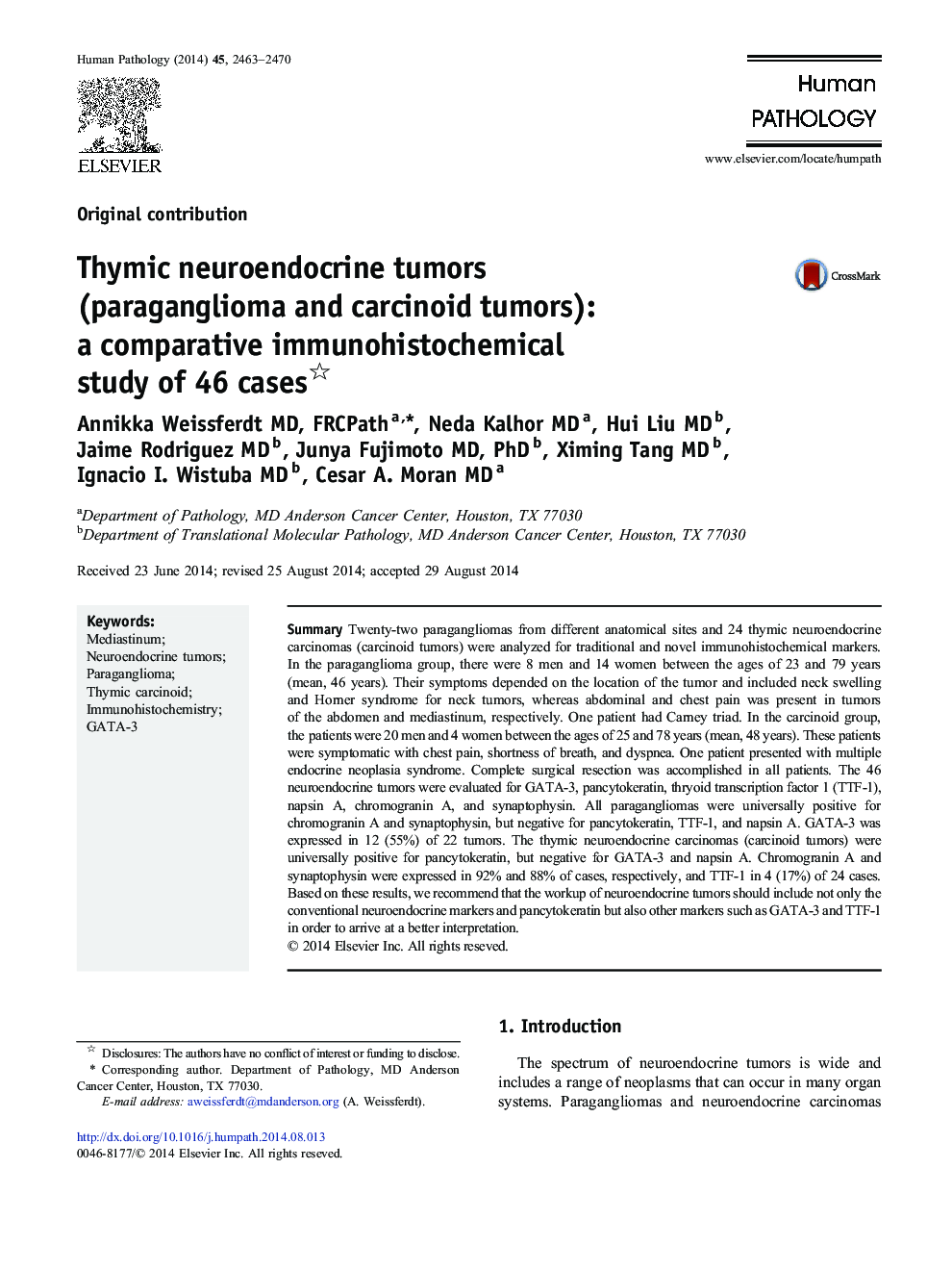 Thymic neuroendocrine tumors (paraganglioma and carcinoid tumors): a comparative immunohistochemical study of 46 cases 