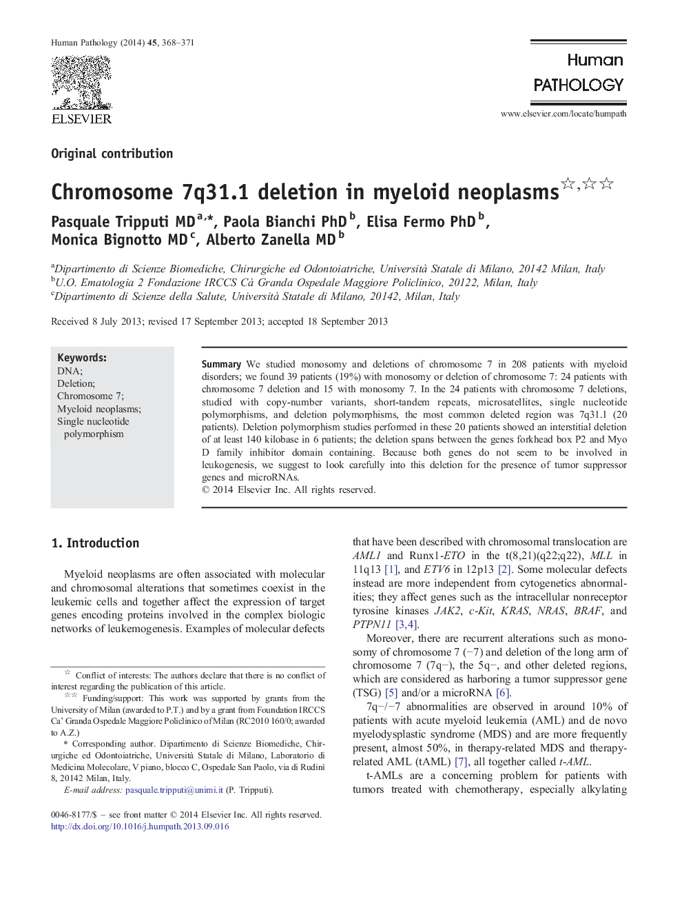 Chromosome 7q31.1 deletion in myeloid neoplasms 