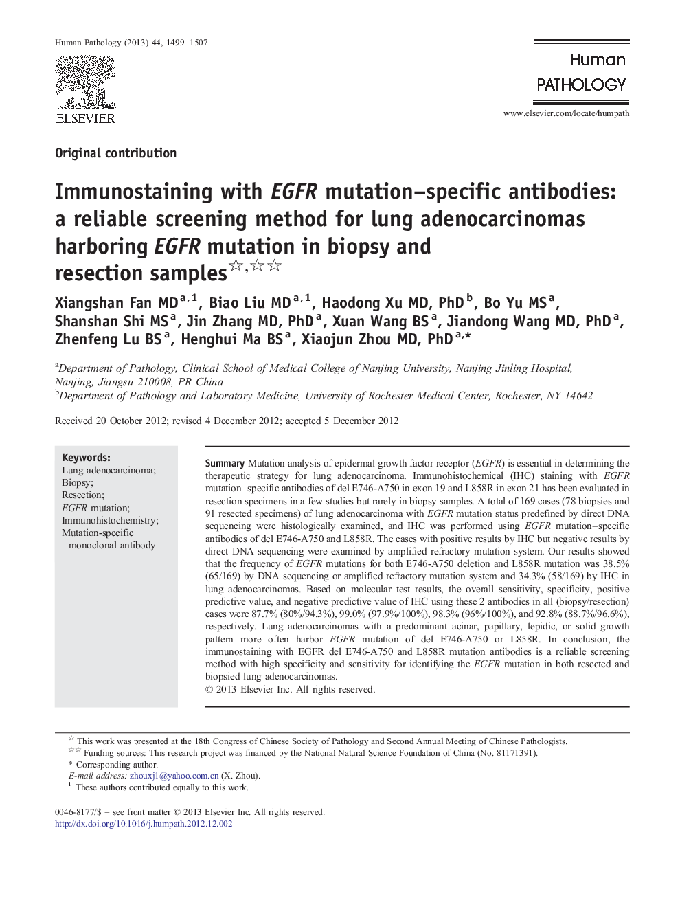 Immunostaining with EGFR mutation–specific antibodies: a reliable screening method for lung adenocarcinomas harboring EGFR mutation in biopsy and resection samples 