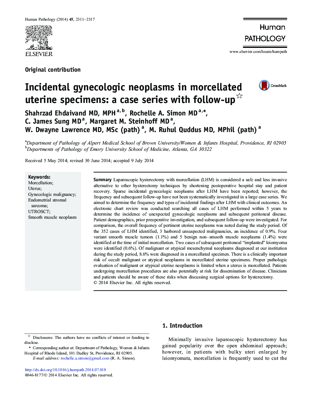 Incidental gynecologic neoplasms in morcellated uterine specimens: a case series with follow-up 