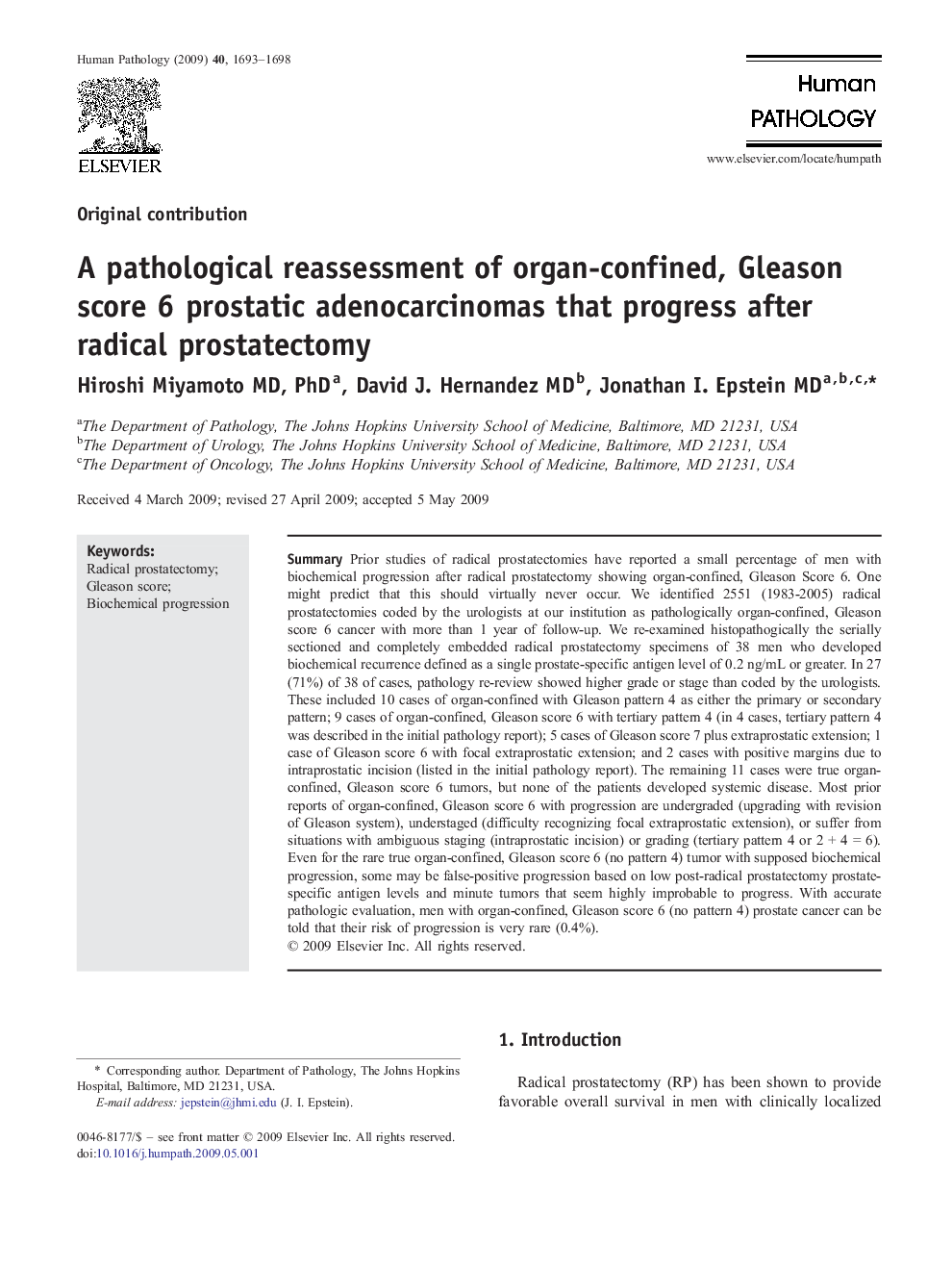 A pathological reassessment of organ-confined, Gleason score 6 prostatic adenocarcinomas that progress after radical prostatectomy