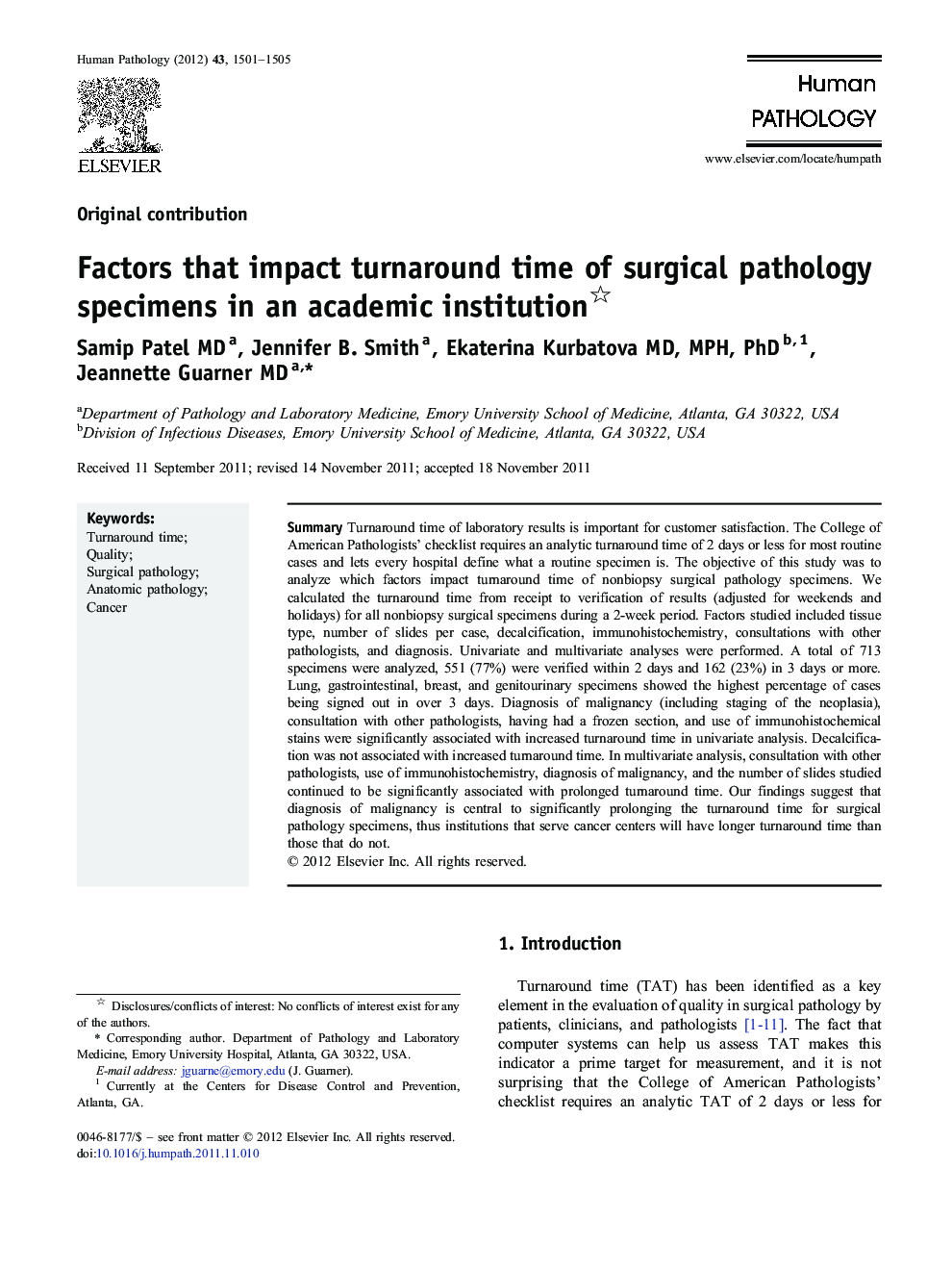 Factors that impact turnaround time of surgical pathology specimens in an academic institution 