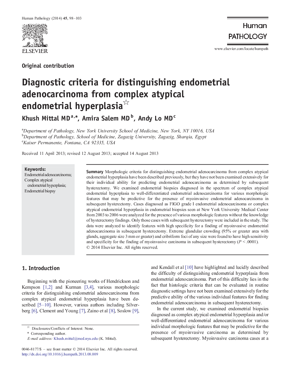 Diagnostic criteria for distinguishing endometrial adenocarcinoma from complex atypical endometrial hyperplasia 