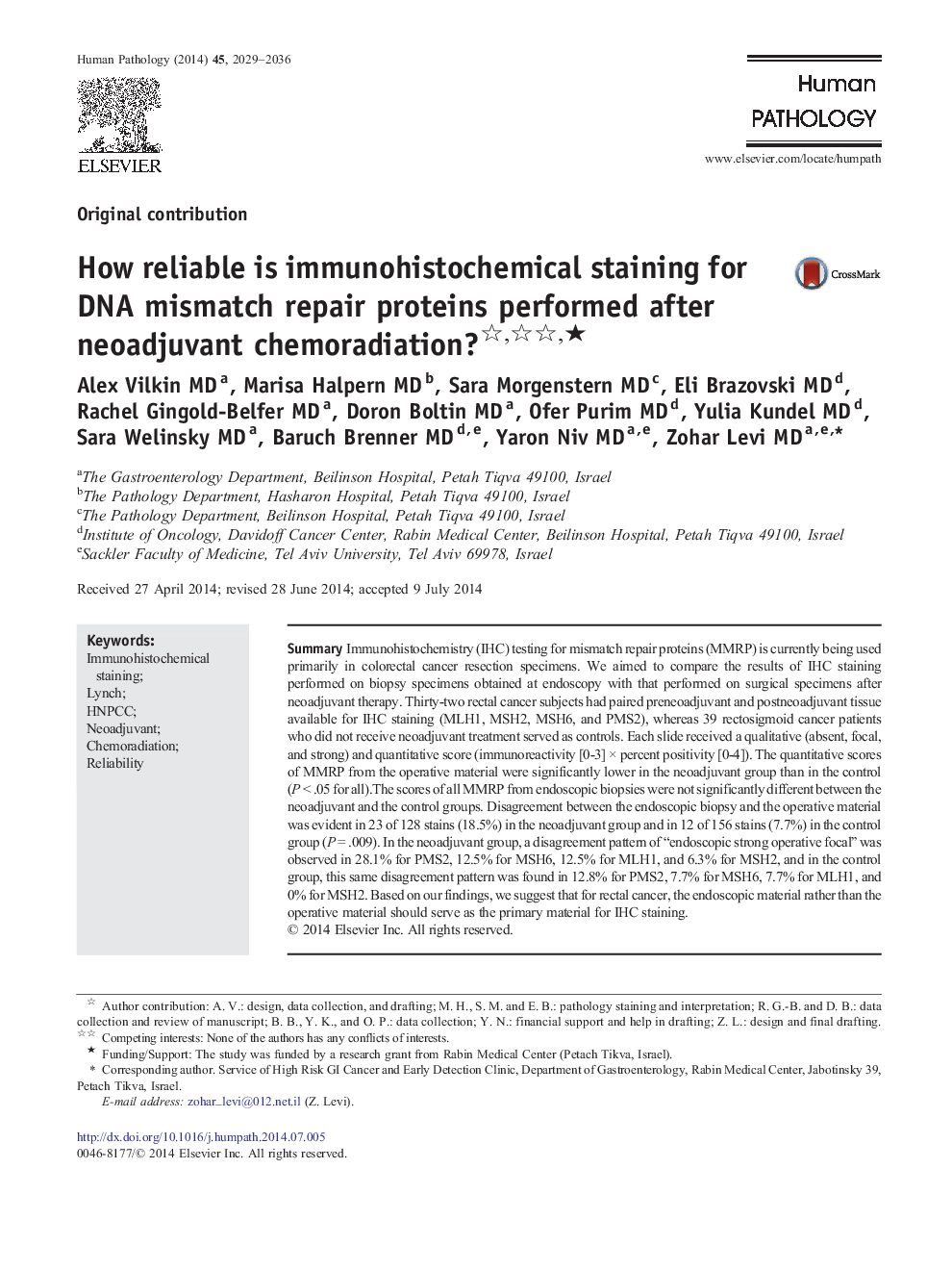 How reliable is immunohistochemical staining for DNA mismatch repair proteins performed after neoadjuvant chemoradiation? ★