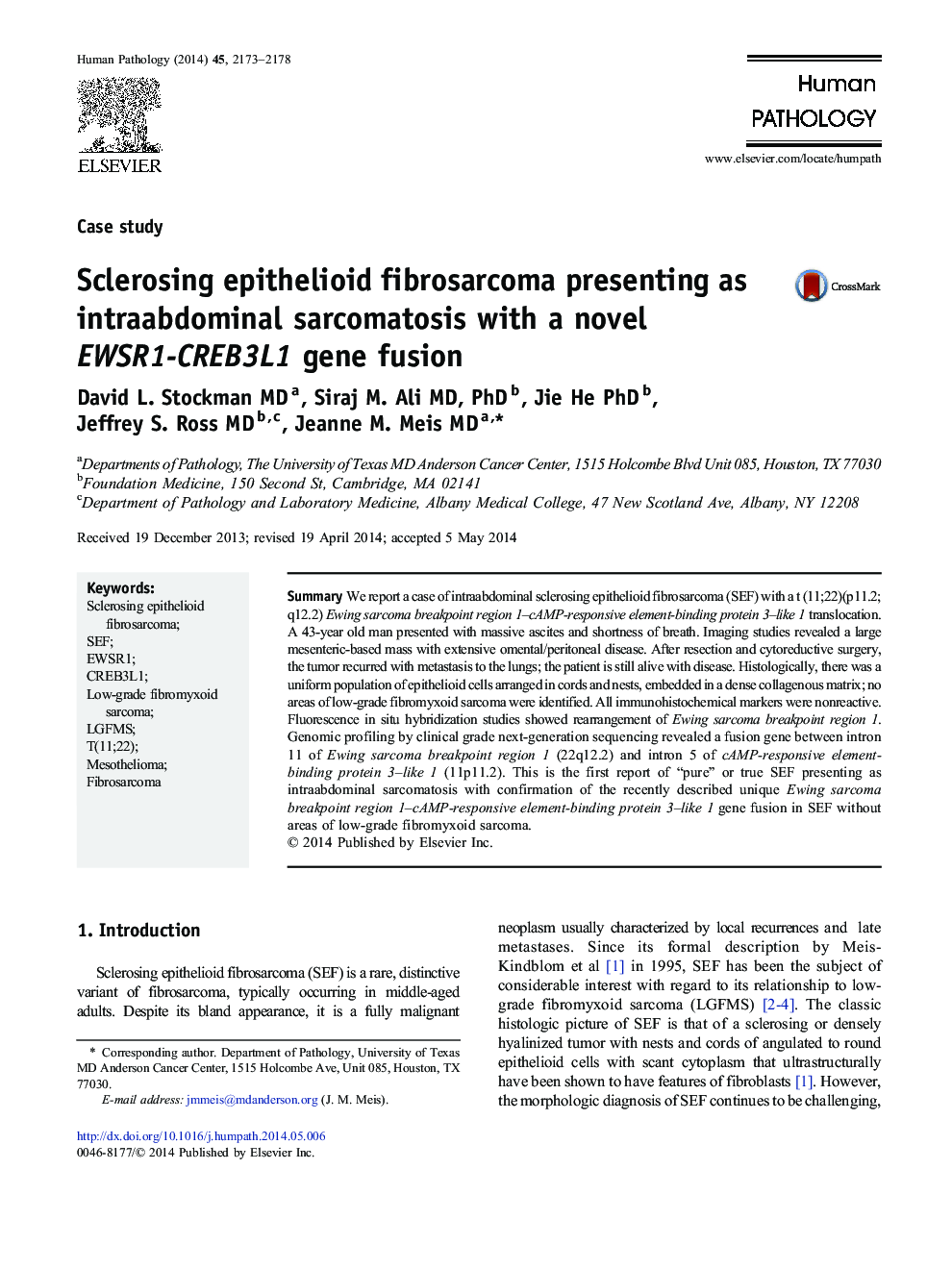 Sclerosing epithelioid fibrosarcoma presenting as intraabdominal sarcomatosis with a novel EWSR1-CREB3L1 gene fusion