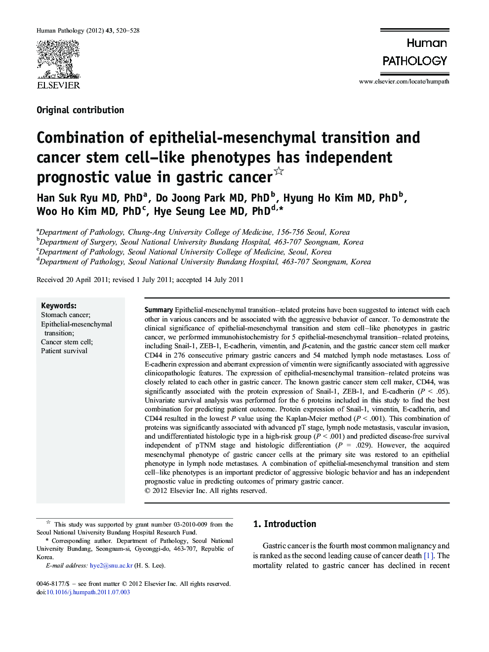 Combination of epithelial-mesenchymal transition and cancer stem cell–like phenotypes has independent prognostic value in gastric cancer 