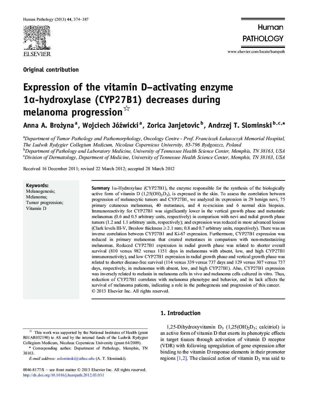 Expression of the vitamin D–activating enzyme 1α-hydroxylase (CYP27B1) decreases during melanoma progression 