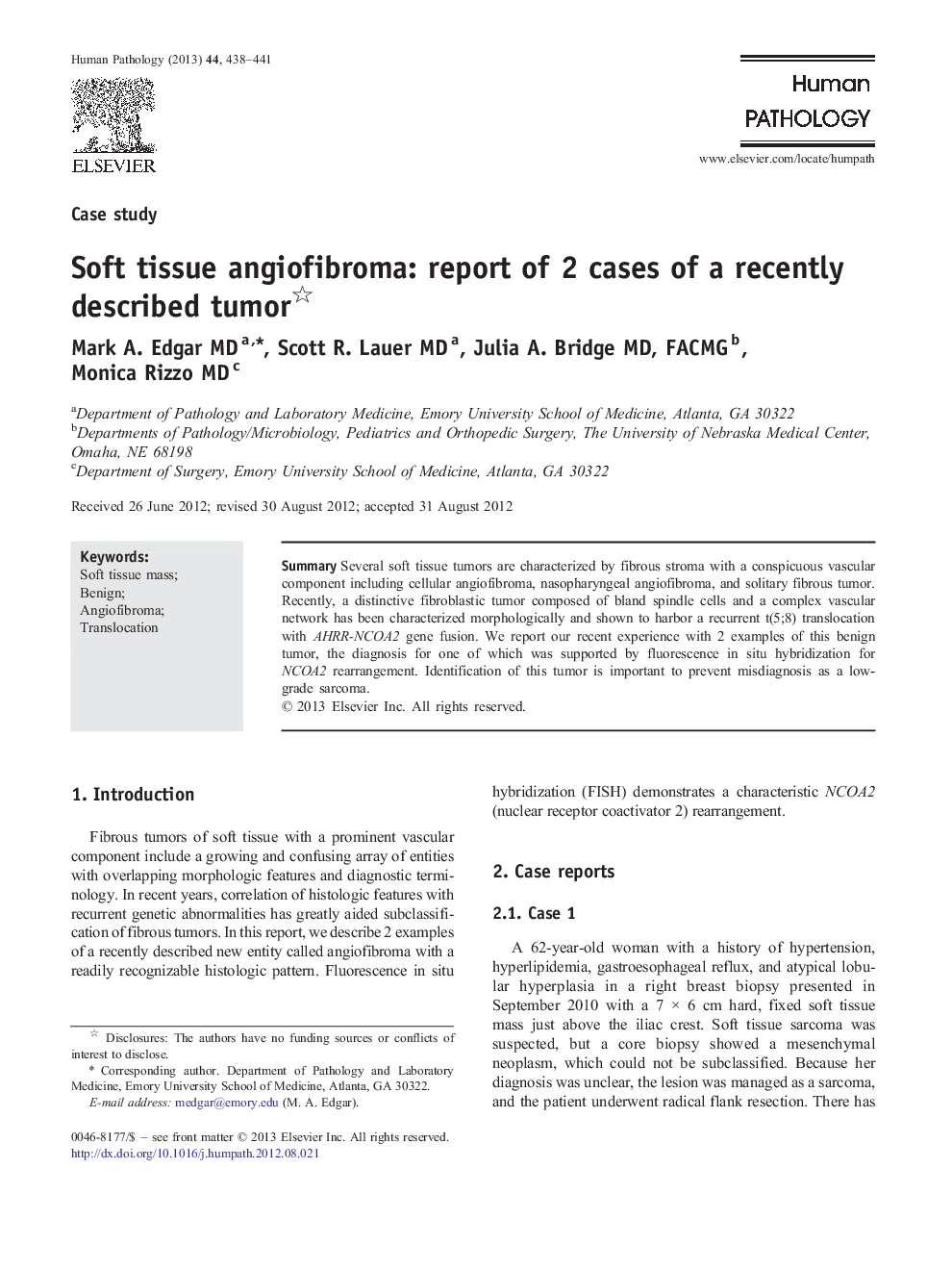 Soft tissue angiofibroma: report of 2 cases of a recently described tumor 