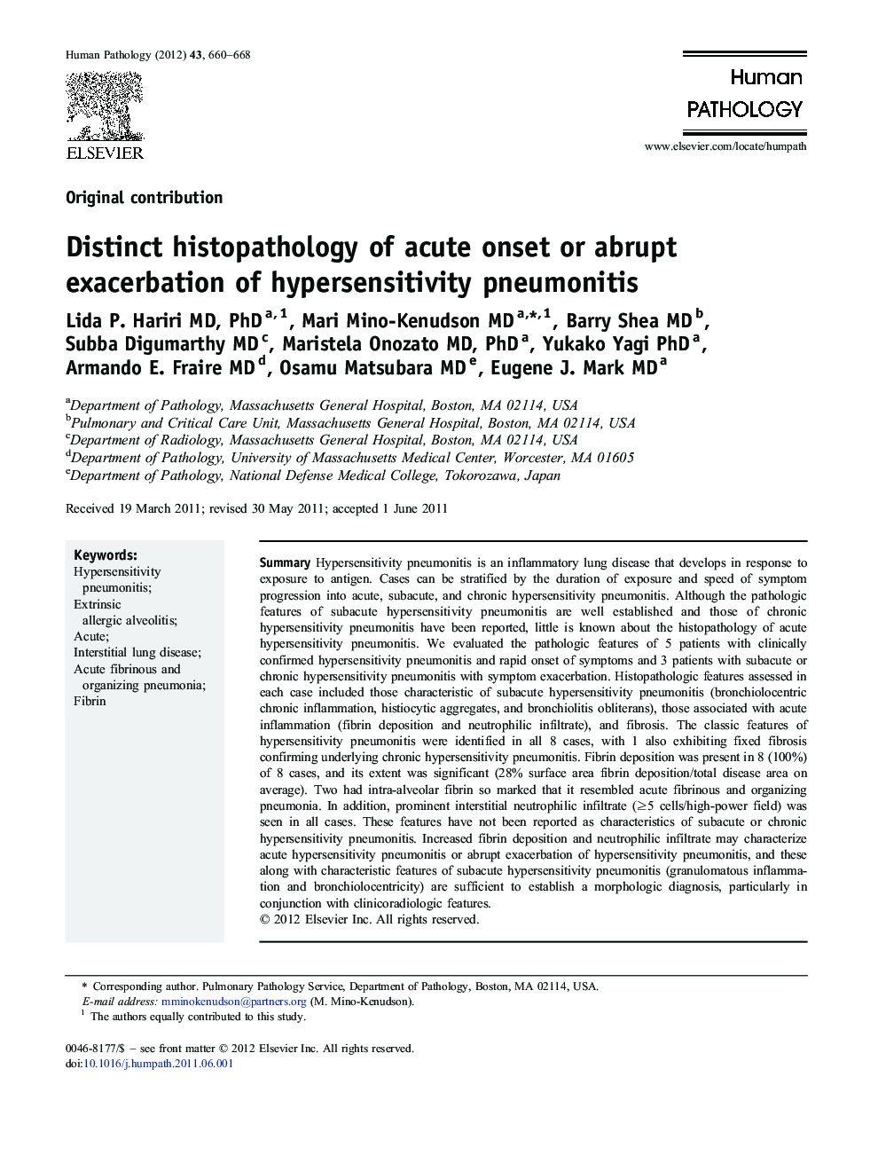 Distinct histopathology of acute onset or abrupt exacerbation of hypersensitivity pneumonitis