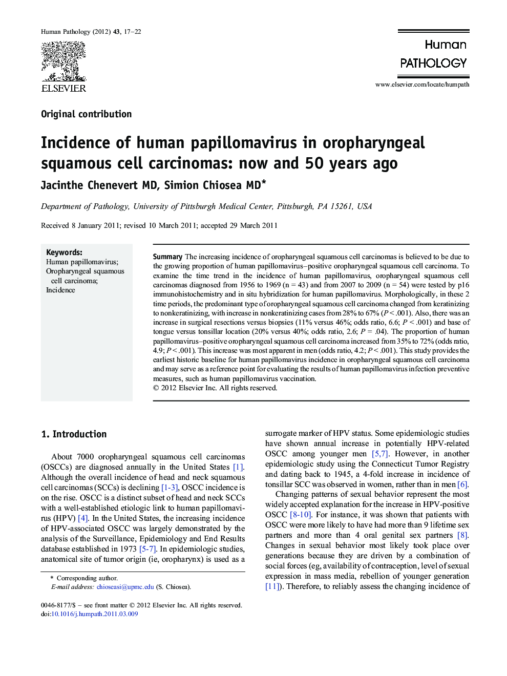 Incidence of human papillomavirus in oropharyngeal squamous cell carcinomas: now and 50 years ago