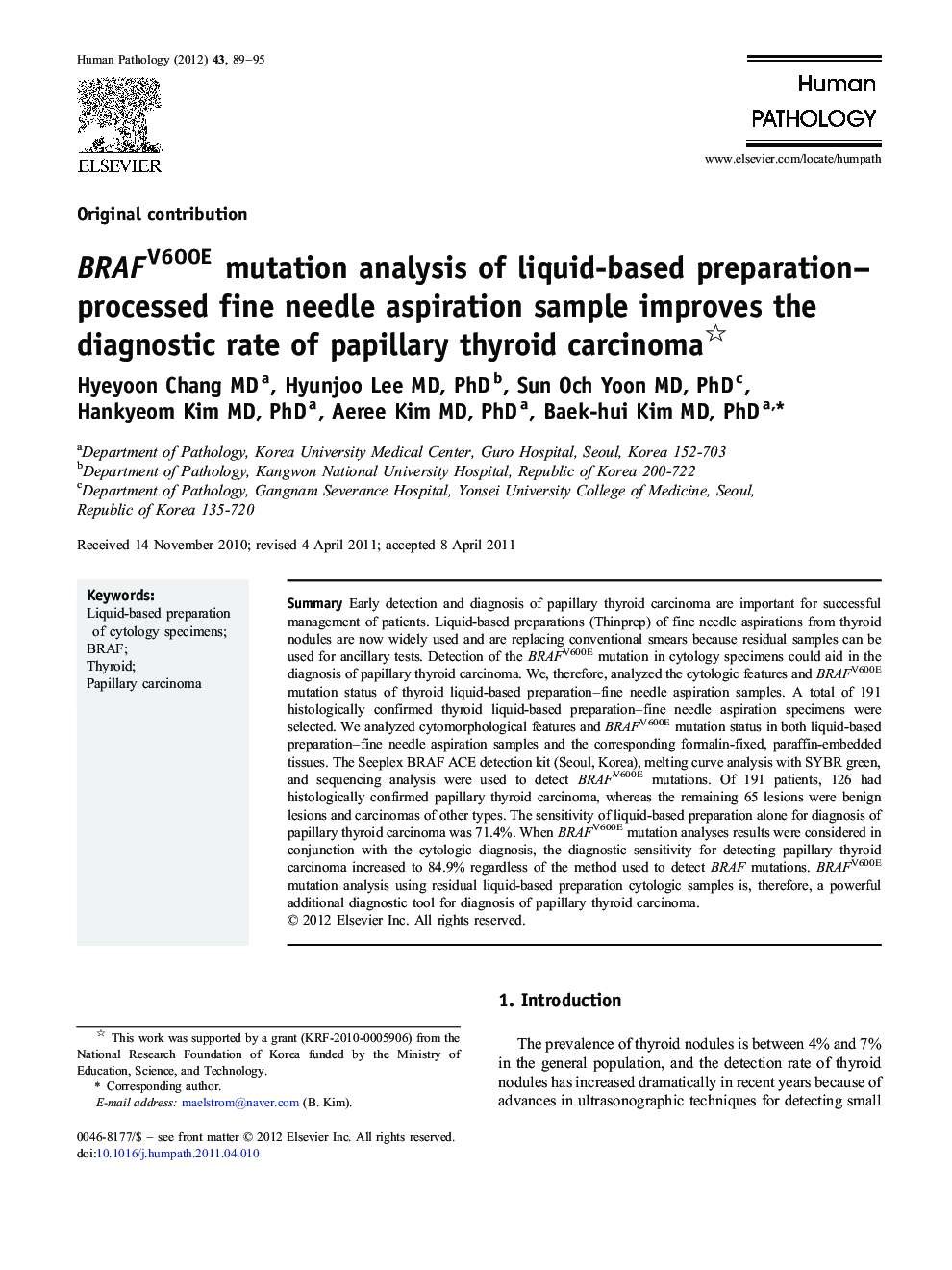 BRAFV600E mutation analysis of liquid-based preparation–processed fine needle aspiration sample improves the diagnostic rate of papillary thyroid carcinoma 