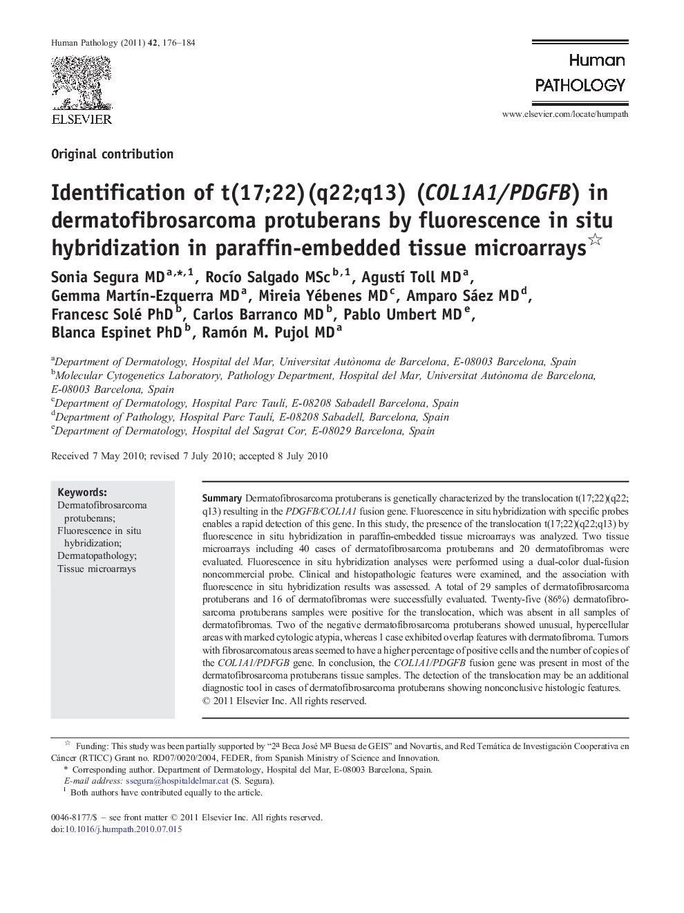 Identification of t(17;22)(q22;q13) (COL1A1/PDGFB) in dermatofibrosarcoma protuberans by fluorescence in situ hybridization in paraffin-embedded tissue microarrays 