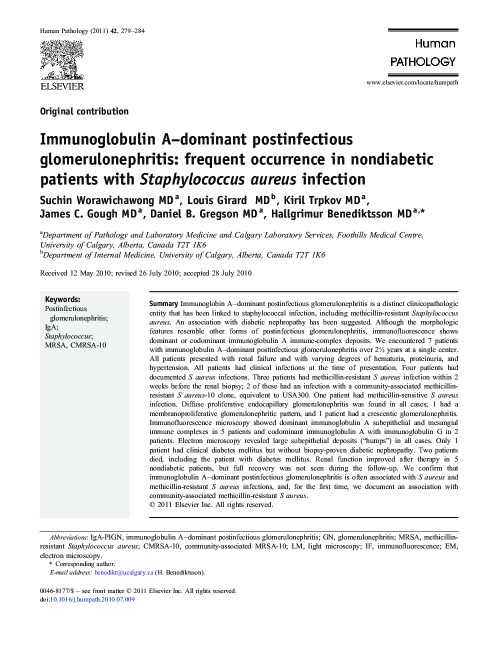 Immunoglobulin A–dominant postinfectious glomerulonephritis: frequent occurrence in nondiabetic patients with Staphylococcus aureus infection