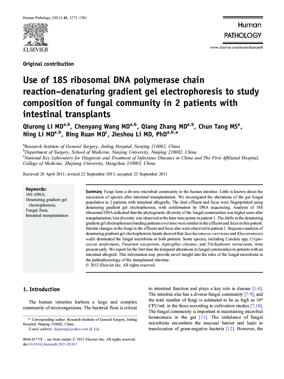 Use of 18S ribosomal DNA polymerase chain reaction–denaturing gradient gel electrophoresis to study composition of fungal community in 2 patients with intestinal transplants