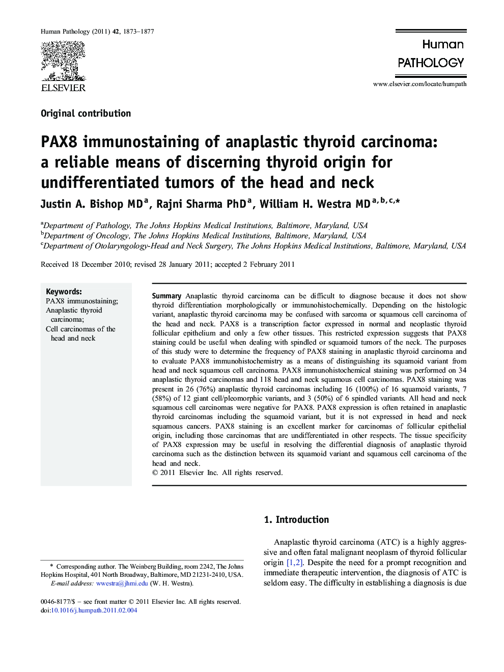 PAX8 immunostaining of anaplastic thyroid carcinoma: a reliable means of discerning thyroid origin for undifferentiated tumors of the head and neck