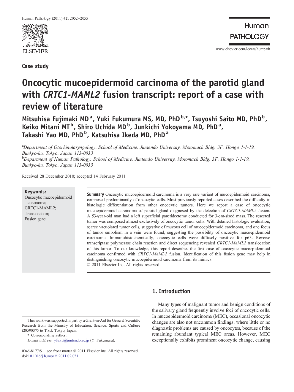 Oncocytic mucoepidermoid carcinoma of the parotid gland with CRTC1-MAML2 fusion transcript: report of a case with review of literature 