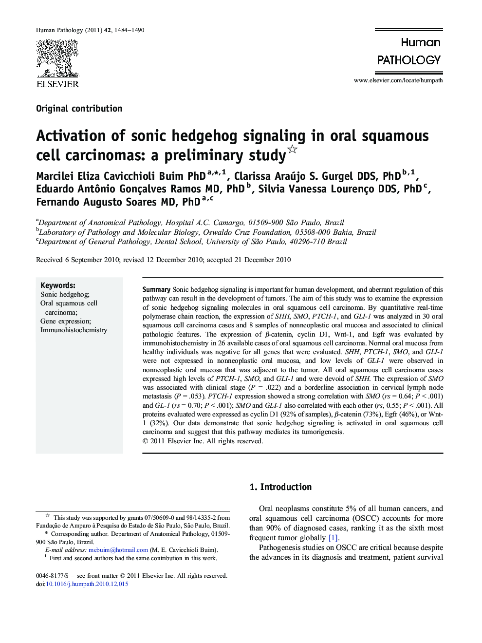 عکس صفحه اول مقاله: Activation of sonic hedgehog signaling in oral squamous cell carcinomas: a preliminary study Activation of sonic hedgehog signaling in oral squamous cell carcinomas: a preliminary study
