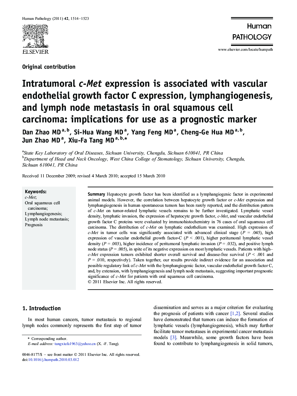 Intratumoral c-Met expression is associated with vascular endothelial growth factor C expression, lymphangiogenesis, and lymph node metastasis in oral squamous cell carcinoma: implications for use as a prognostic marker