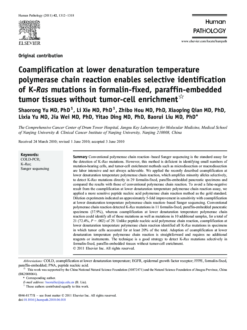 Coamplification at lower denaturation temperature polymerase chain reaction enables selective identification of K-Ras mutations in formalin-fixed, paraffin-embedded tumor tissues without tumor-cell enrichment 