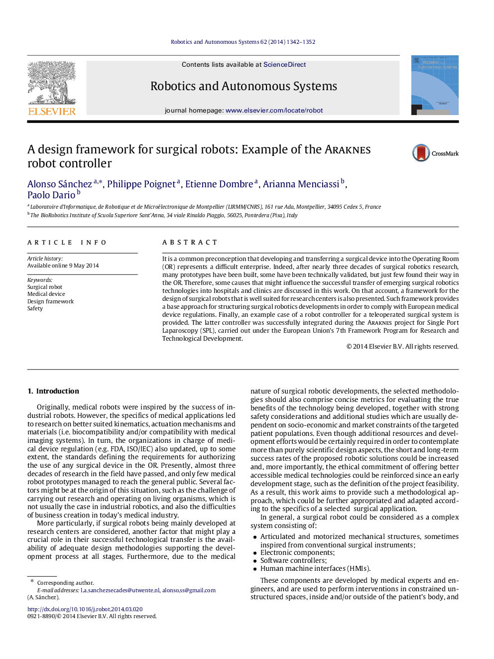 A design framework for surgical robots: Example of the Araknes robot controller