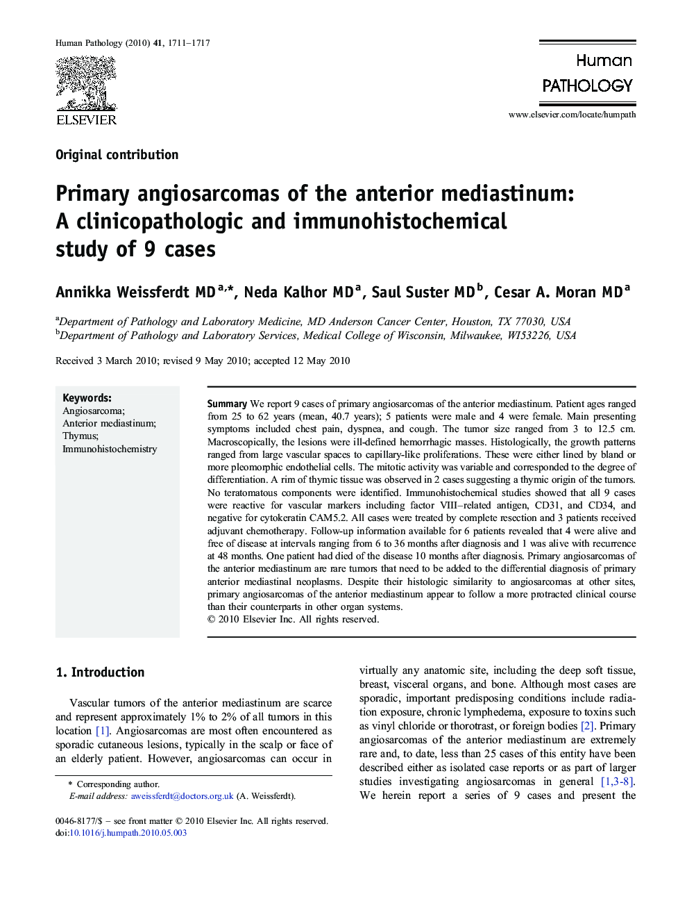 Primary angiosarcomas of the anterior mediastinum:: A clinicopathologic and immunohistochemical study of 9 cases