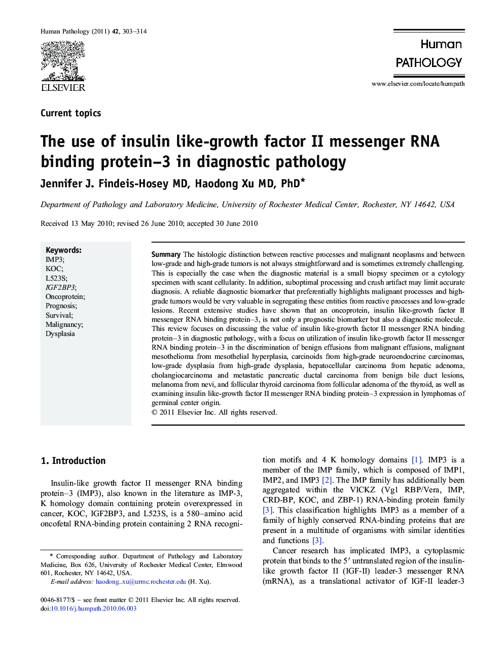 The use of insulin like-growth factor II messenger RNA binding protein–3 in diagnostic pathology