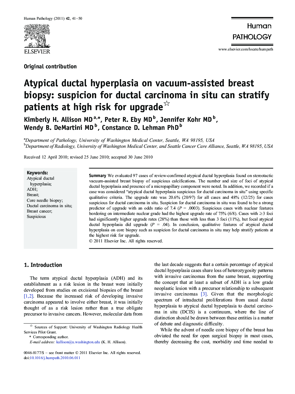 Atypical ductal hyperplasia on vacuum-assisted breast biopsy: suspicion for ductal carcinoma in situ can stratify patients at high risk for upgrade 