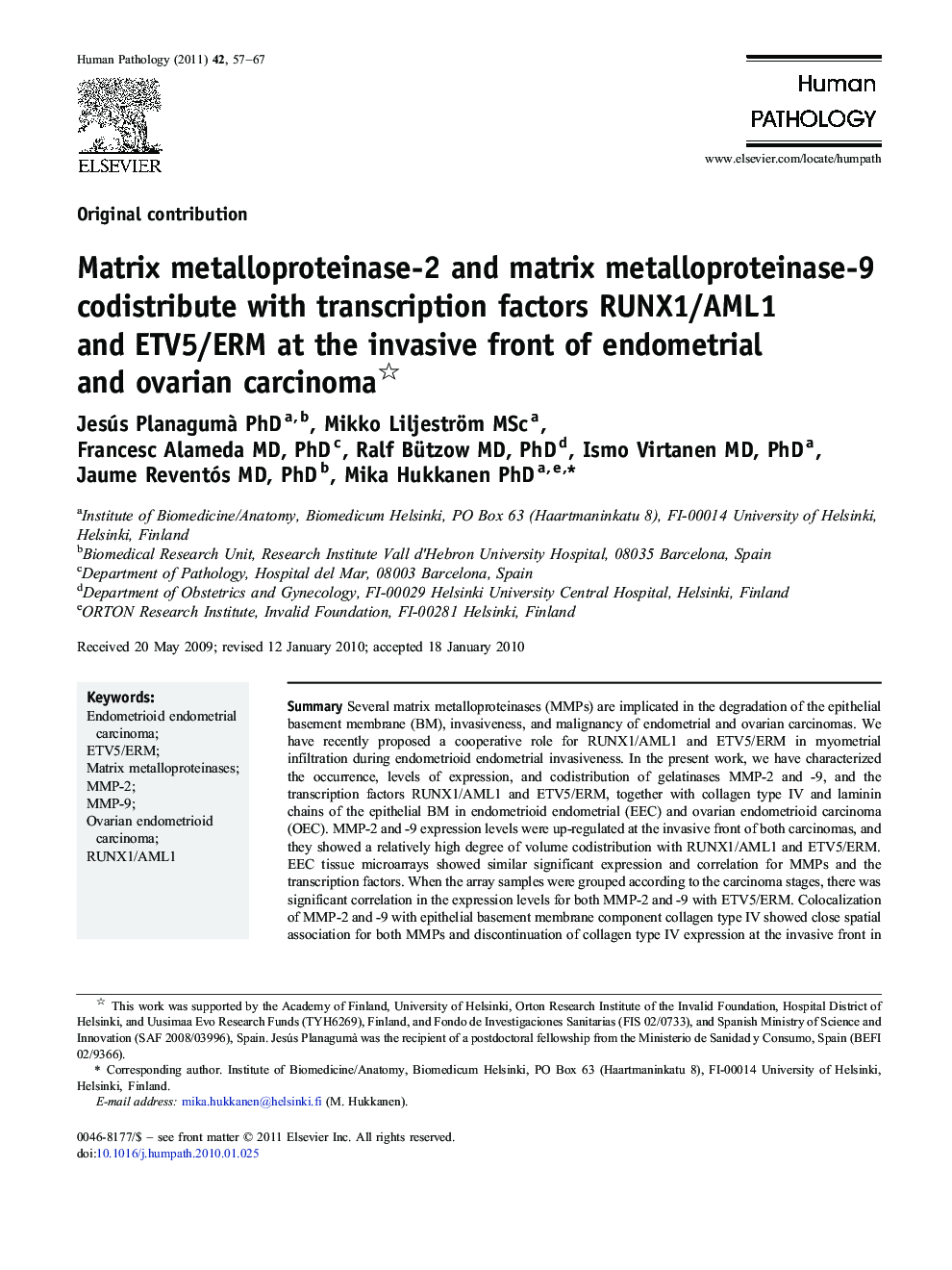 Matrix metalloproteinase-2 and matrix metalloproteinase-9 codistribute with transcription factors RUNX1/AML1 and ETV5/ERM at the invasive front of endometrial and ovarian carcinoma 