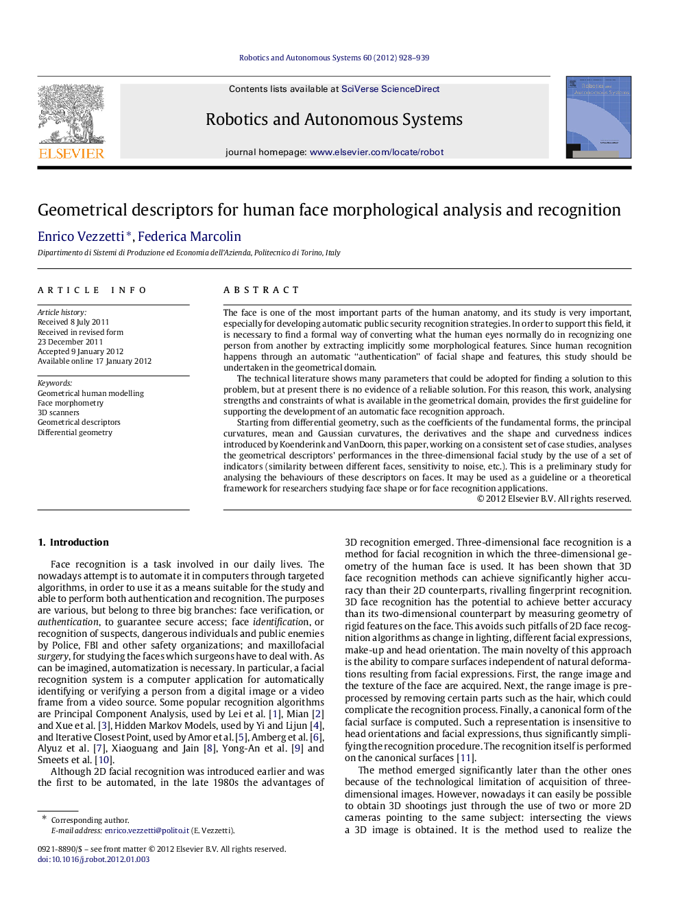 Geometrical descriptors for human face morphological analysis and recognition