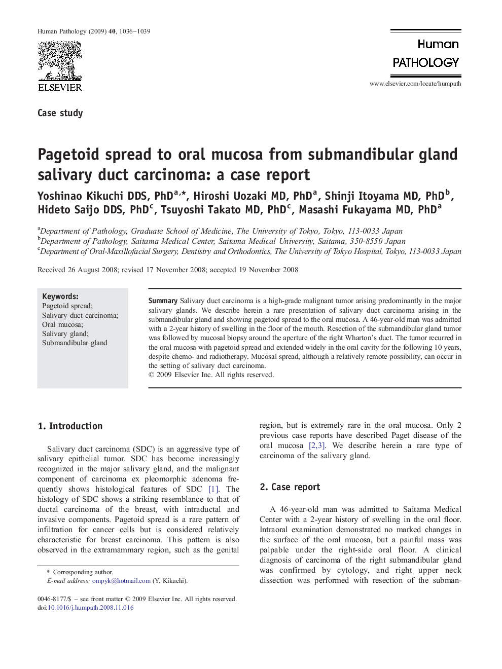 Pagetoid spread to oral mucosa from submandibular gland salivary duct carcinoma: a case report