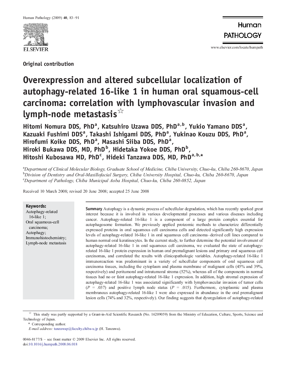 Overexpression and altered subcellular localization of autophagy-related 16-like 1 in human oral squamous-cell carcinoma: correlation with lymphovascular invasion and lymph-node metastasis 