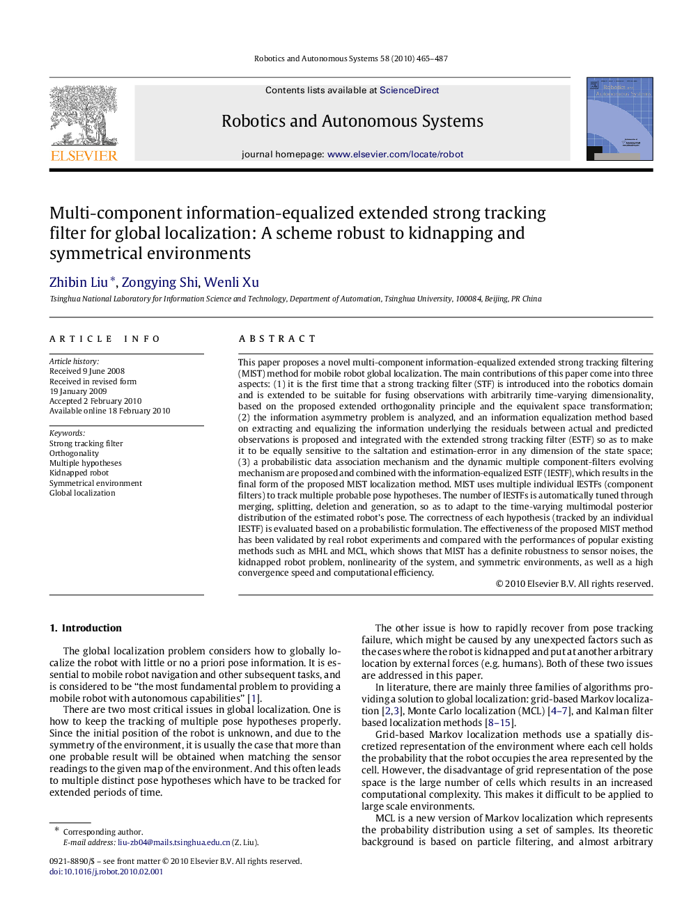 Multi-component information-equalized extended strong tracking filter for global localization: A scheme robust to kidnapping and symmetrical environments