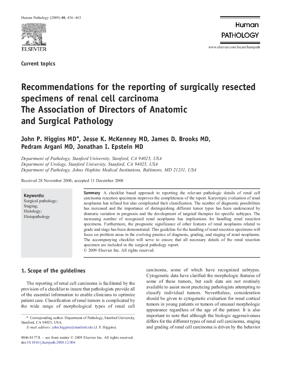 Recommendations for the reporting of surgically resected specimens of renal cell carcinoma: The Association of Directors of Anatomic and Surgical Pathology