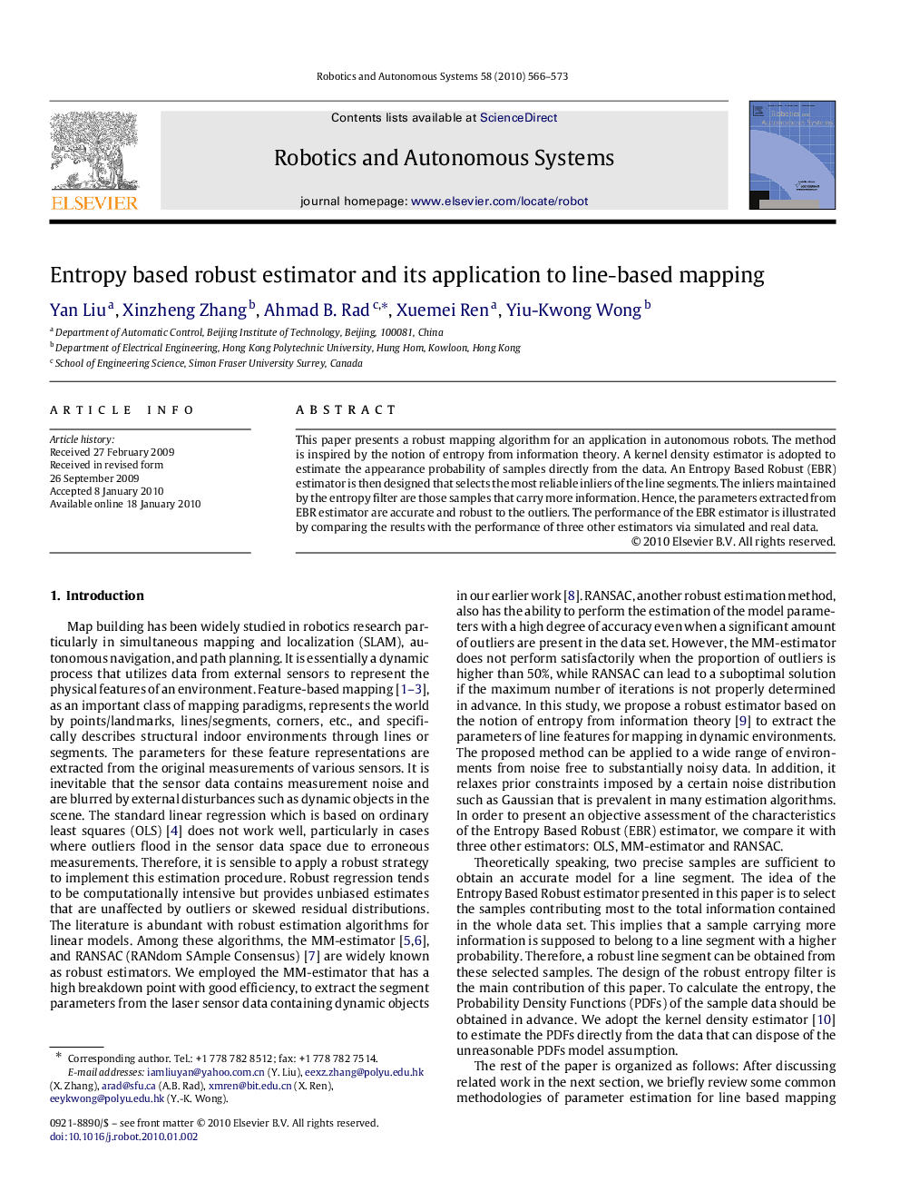 Entropy based robust estimator and its application to line-based mapping