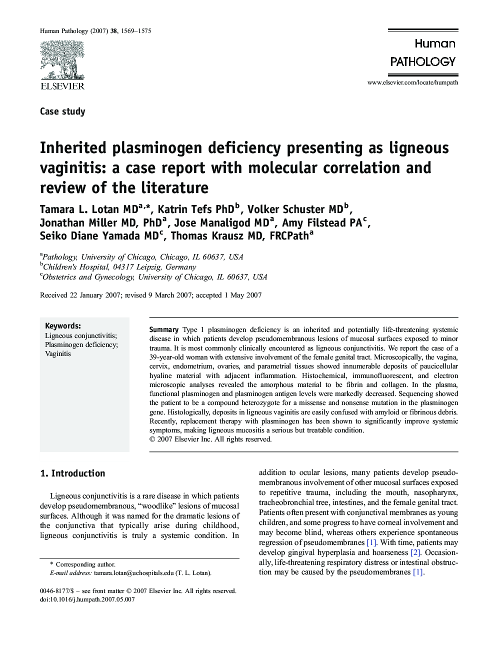 Inherited plasminogen deficiency presenting as ligneous vaginitis: a case report with molecular correlation and review of the literature